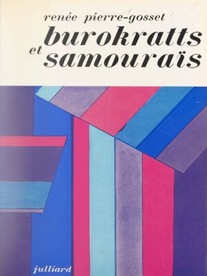 cover image of Burokratts et samouraïs